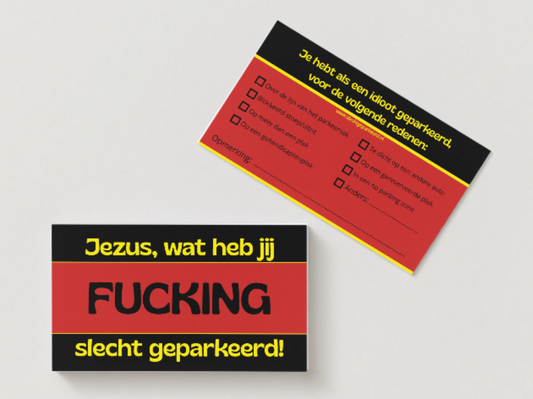 Jezus, wat heb jij fucking slecht geparkeerd!