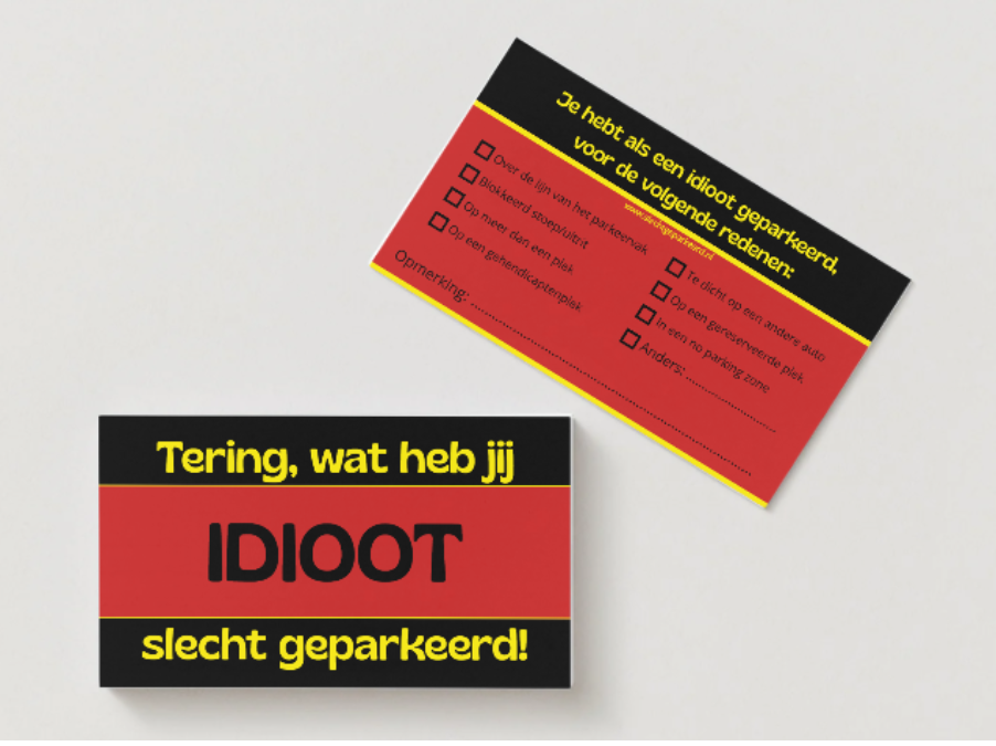 Tering, wat heb jij idioot slecht geparkeerd!